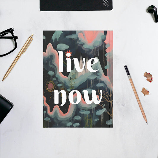 Live Now artistic Hard Backed Journal Notebook Black Painting • Unique Journal Notebook • Artistic Journal • Black Painting Design Notebook